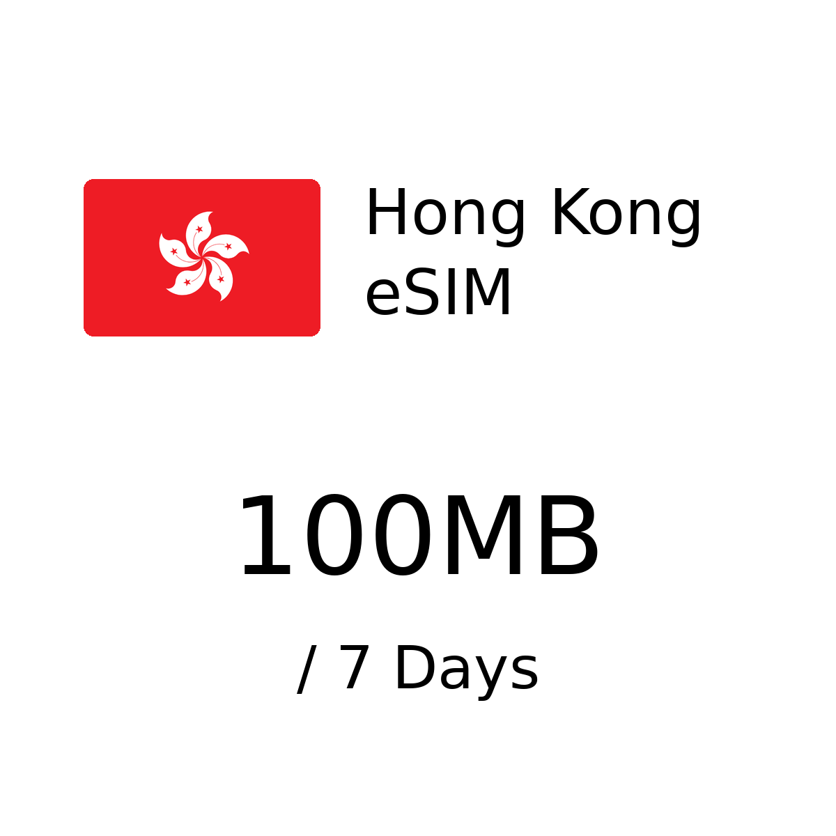 Hong Kong (China) eSIM - 100MB / 7 Days