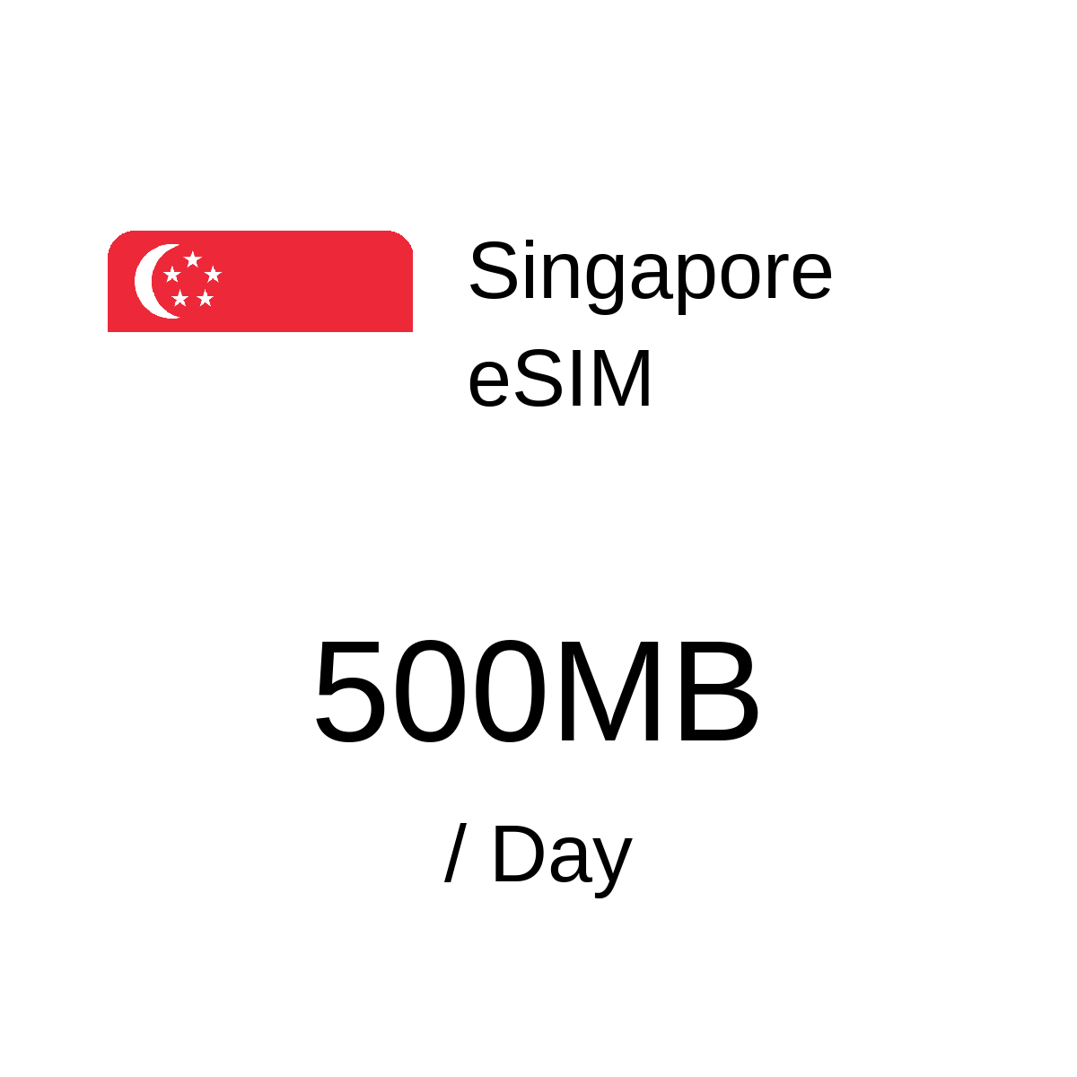 Singapore eSIM - 500MB / Day