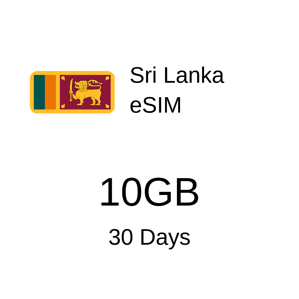 Sri Lanka eSIM - 10GB / 30 Days