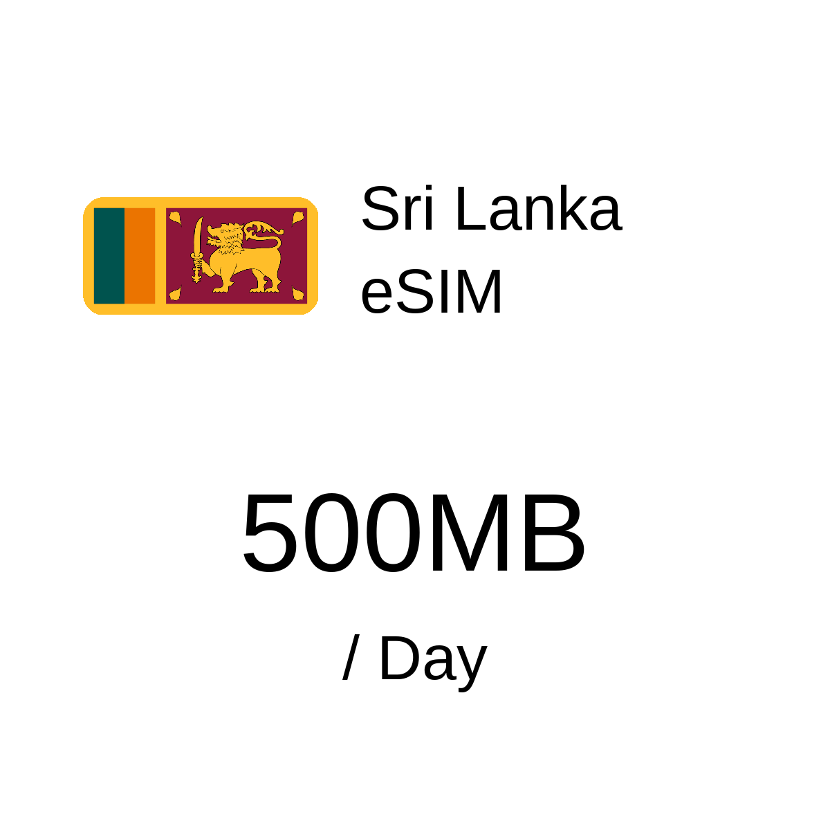 Sri Lanka eSIM - 500MB / Day