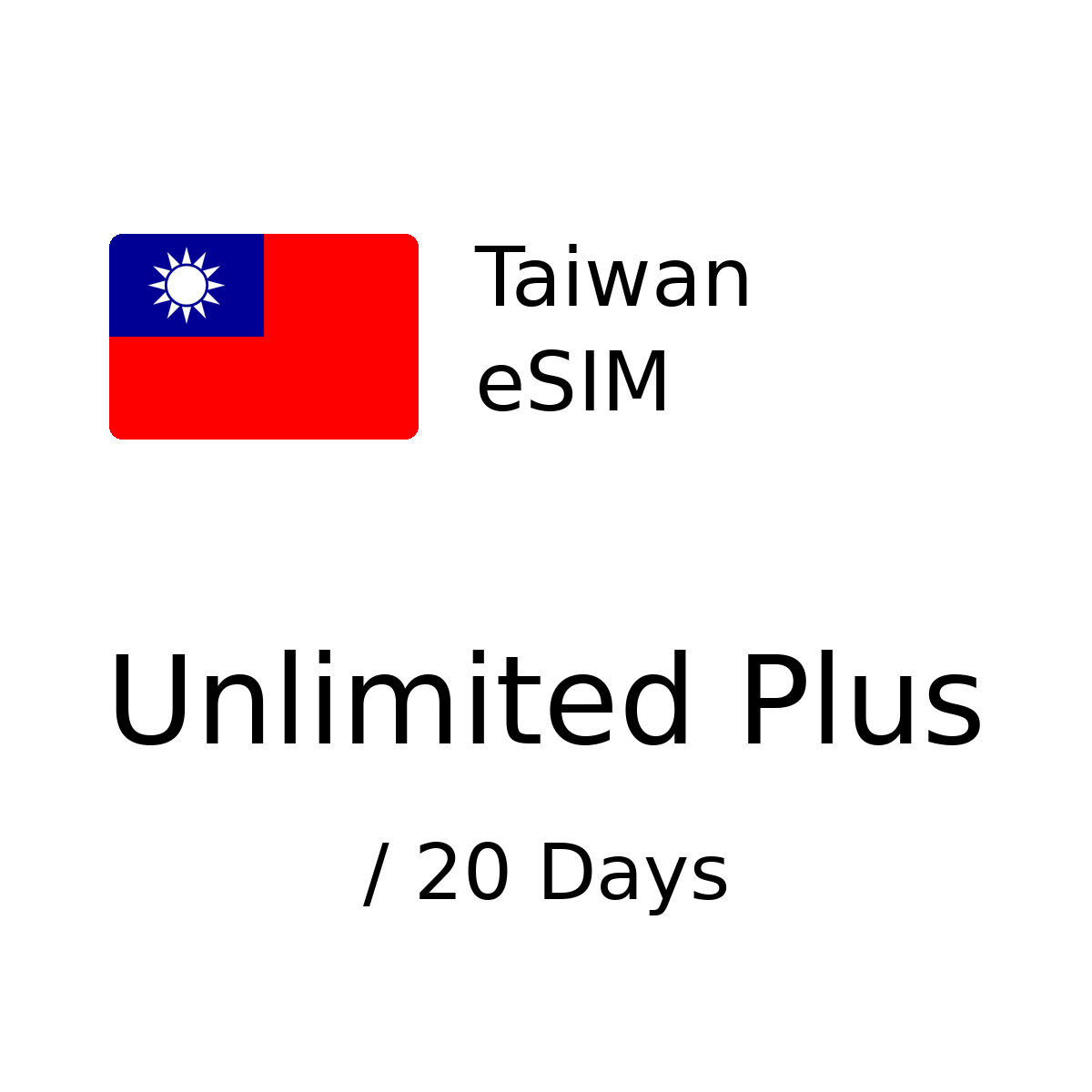 Taiwan eSIM - Unlimited Plus / 20 Days
