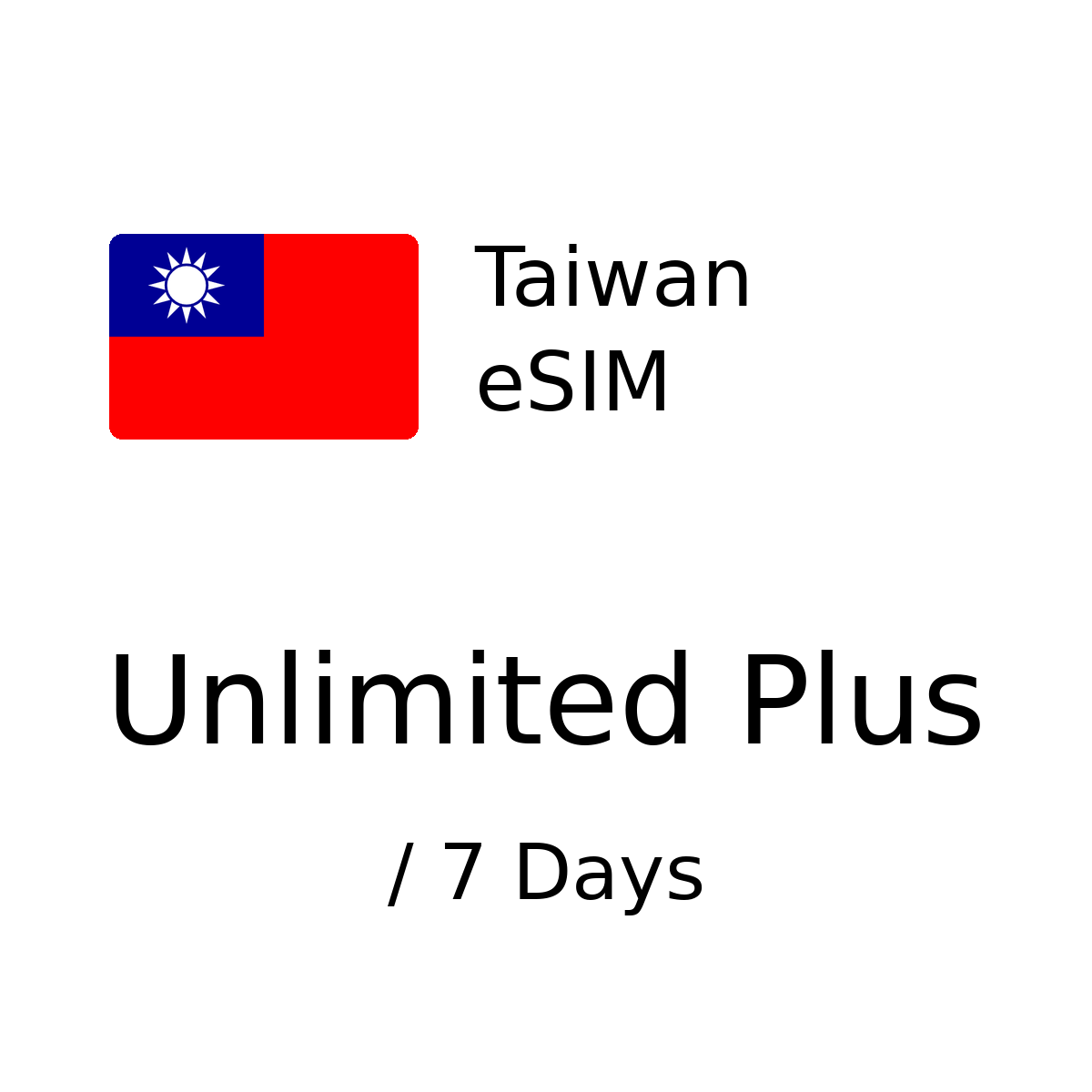 Taiwan eSIM - Unlimited Plus / 7 Days
